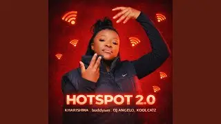 Hotspot _Remake (feat. Vocalist_Khårishmâ, DJ Angëlo & 'Bùddysâx)