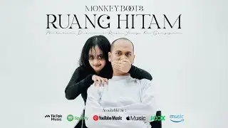Monkey Boots - Ruang Hitam (Official Music Video)