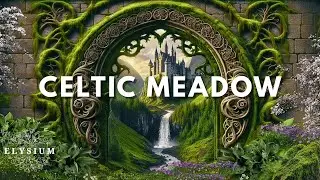 Ancient Celtic Meadow in Spring! Ancient Castle & Gentle Waterfalls / Relaxing Nature Sounds
