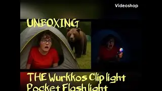 UNBOXING THE WURKKOS CLIPLIGHT POCKET LIGHT