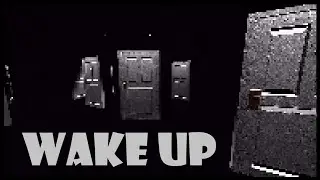 Wake Up - Indie Horror Game - No Commentary