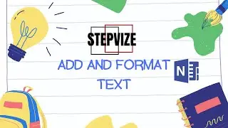 Add and Format text in OneNote