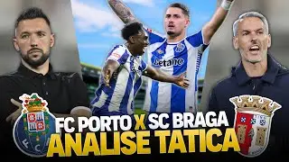 Braga AMASSA e Porto VENCE | An&aacute;lise FC Porto x SC Braga