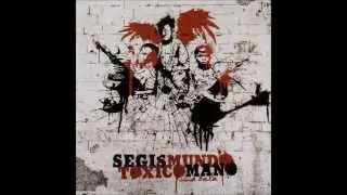 SEGISMUNDO TOXICOMANO - Ultimo asalto