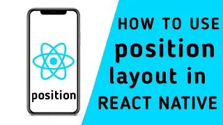 how to use position property in react native | react native tutorial for beginners in hindi