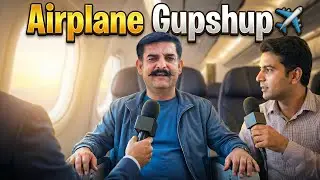 Gupshup With Followers in an Airplane | Urdu Flight Vlog ✈️🇵🇰 | Daily GupShup |