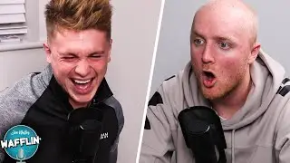 MARRYING YOUR SISTER, FUNNY QUESTIONS AND YOUTUBE STRUGGLES - FULL WAFFLIN' PODCAST #1