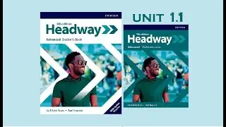 Headway Advanced, 5th edition, Unit 1.1, Full 24 videos