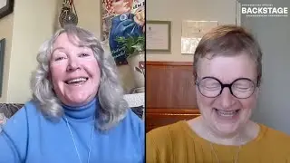 Backstage: Berni Stapleton & Kate Hennig