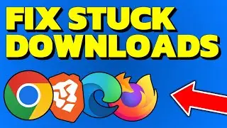 How To Fix Browser Downloads Stuck At 100% But Won't Finish