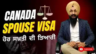 CANADA SPOUSE VISA UPDATE........Must watch and share