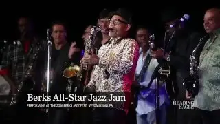 2016 Berks Jazz Fest All-Star Jazz Jam