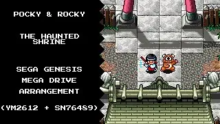 The Haunted Shrine - Pocky & Rocky (Sega Genesis Arrangement)