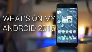 What's on my android December 2016