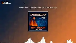 Stablecoin Fever & the Altcoin ETF Land Rush | November 2nd, 2025