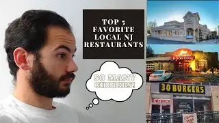 Top 5 Favorite Local NJ Restaurants