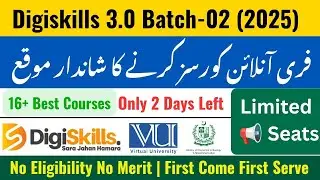 DigiSkills New Batch Enrollment 2025 | How to Enroll Digiskills 3.0 Batch-2 | Free Online Courses