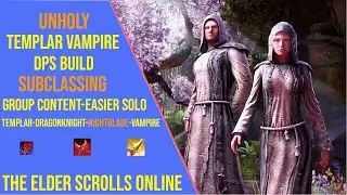 Powerful Vampire Templar DPS Build for ESO Update 48 - Subclassing Build