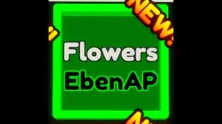 Flowers - EbenAP / SS Gameplay / Easy / 1M