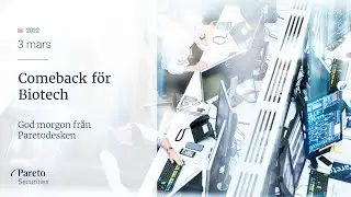 Comeback f&ouml;r Biotech: Bioinvent & Vicore / God morgon fr&aring;n Paretodesken 3 mars