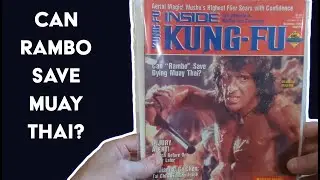 Can Rambo Save Muay Thai? Inside Kung-Fu Magazine