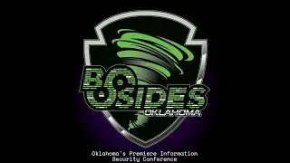 BSidesOK 2021 - Track 1