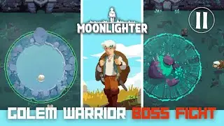 How to Beat Golem Warrior | Moonlighter Boss Fight