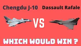 Chengdu J-10 VS Dassault Rafale | ETMB - Defense Analysis