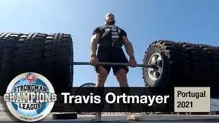 Travis Ortmayer highlights | Portugal 2021 | Strongman Champions League