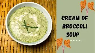 CREAM OF BROCCOLI SOUP | HEALTHY BROCCOLI SOUP | EASY SOUP RECIPE | HEALTHY SOUP AT HOME RECIPES