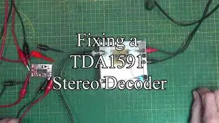 TDA1591 Stereo Decoder KIT Repair