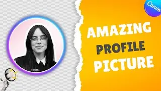 How to Make an Amazing Profile Picture in Canva | Easy Canva Tutorial 2026