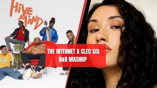 The Internet - Hold On X Cleo Sol - When I’m in Your Arms | The Most Relaxing Chill R&B Mashup