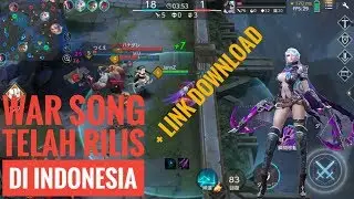 War Song Sudah Rilis Di Indonesia!! + Link Download Gratis Tanpa Mengubah VPN