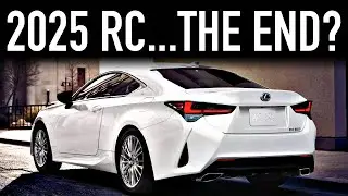 2025 Lexus RC.. A Disappointing End?