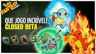 PRIMEIRO DIA NO CLOSED BETA | POKE FANTASY ONLINE