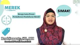 RENCHMARK HKI SERIES: MEREK Episode 13| Berapa Lama Proses Daftar Merek?