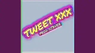 Tweet Xxx