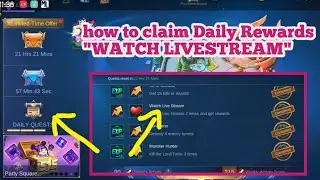 How to claim WATCH LIVESTREAM DAILY REWARDS in mobile legend