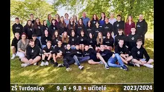 Závěrečné video 9.B 2015 - 2024