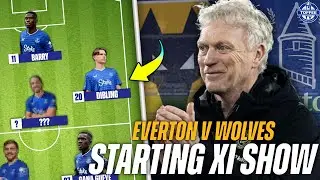Wolverhampton Wanderers V Everton | Starting XI Show