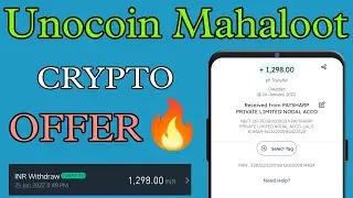 Unocoin Mahaloot !! Crypto Loot !! Register & Get Worth ₹300 BTC !! No Refer Only Signup