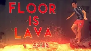 THE FLOOR IS LAVA | Comedy Sketch