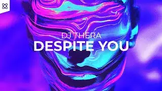 Dj Thera - Despite You (Official Videoclip)