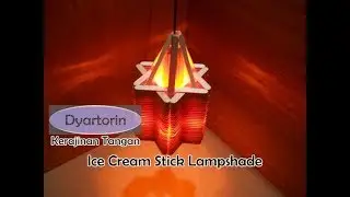 Kerajinan stik es krim | Cara buat lampu hias gantung dari stick ice cream | popsicle stick crafts
