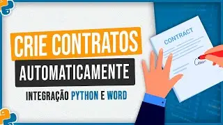 Integração do Python com Word - Como Criar Contratos Automaticamente