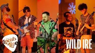 Locals Live: Wild Ire