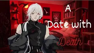 He Is Such A Yum | A Date With Death