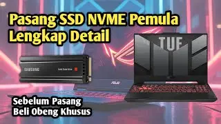 Cara Pasang SSD NVME Samsung 980 pro Di Laptop Asus Tuf A15 Gaming + Heatsink