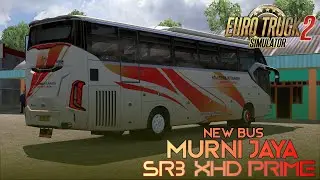 BUS BARU BODY SR3 XHD PRIME DARI MURNI JAYA LANGSUNG DI GASPOLLL || EURO TRUCK SIMULATOR 2 INDONESIA